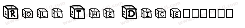 Roll The Dice字体转换